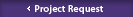 Project Request